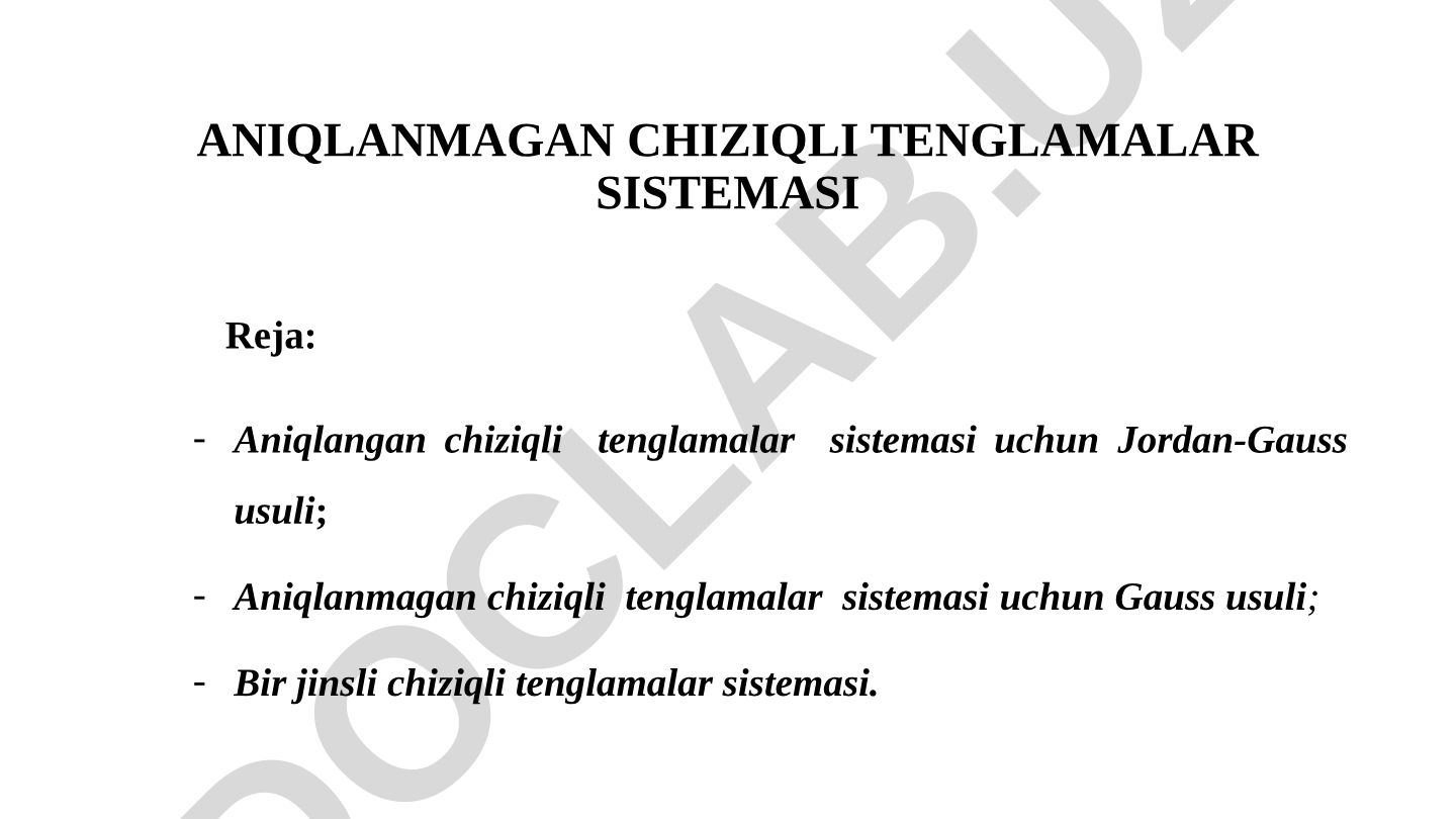 Aniqlanmagan chiziqli tenglamalar sistemasi