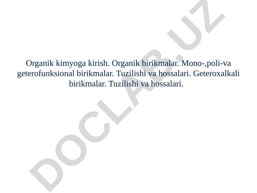 Organik kimyo sinflari va birikmalar tuzilishi