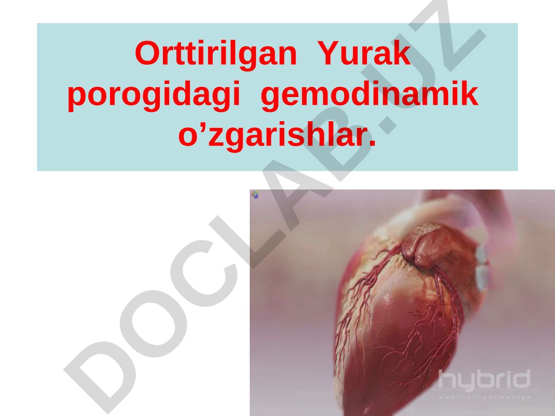 Orttirilgan Yurak porogidagi gemodinamik o’zgarishlar