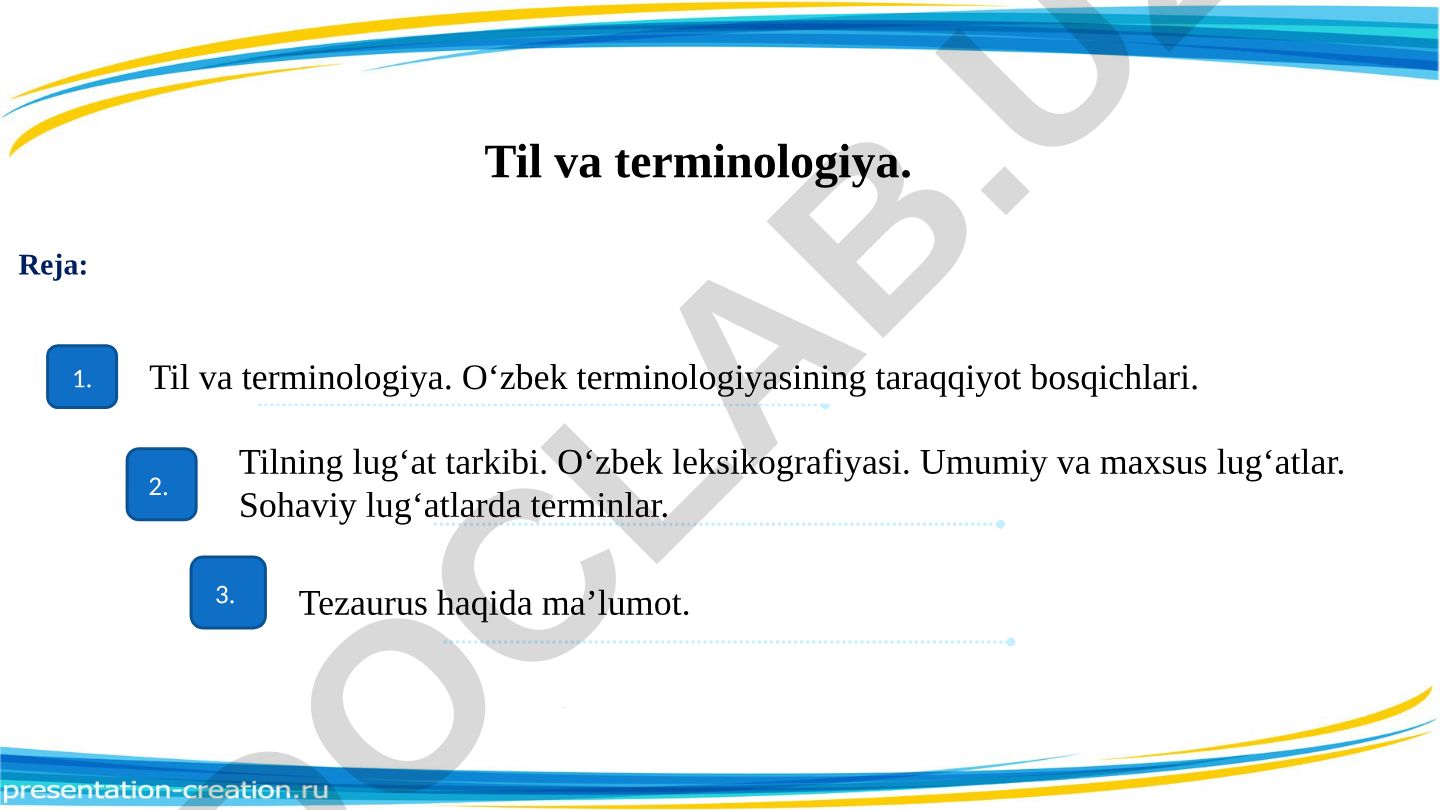 Til va terminologiya, O'zbek terminologiyasining taraqqiyot bosqichlari