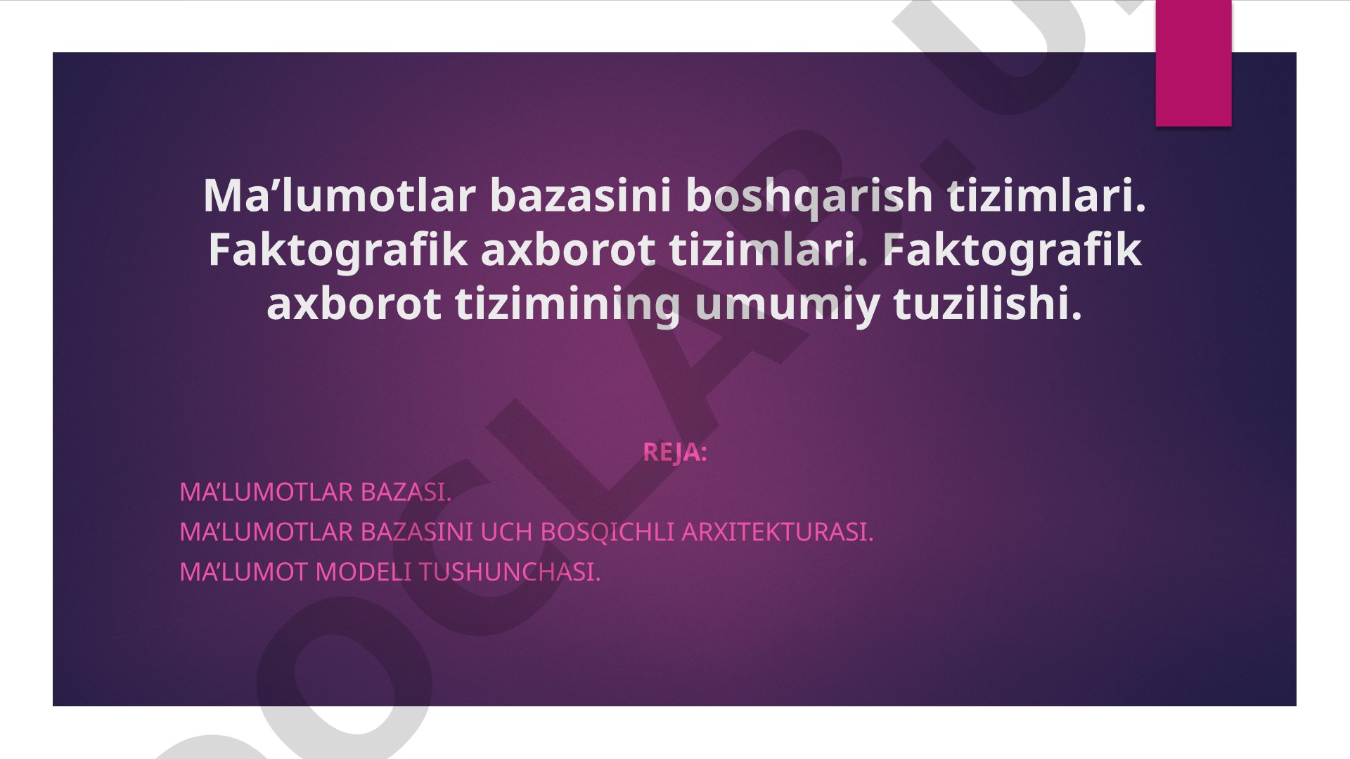 Ma'lumotlar bazasini boshqarish tizimlari
