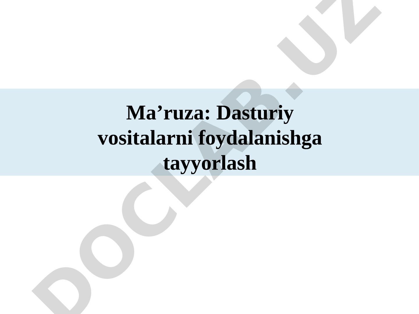 Dasturiy vositalarni tayyorlash taqdimoti