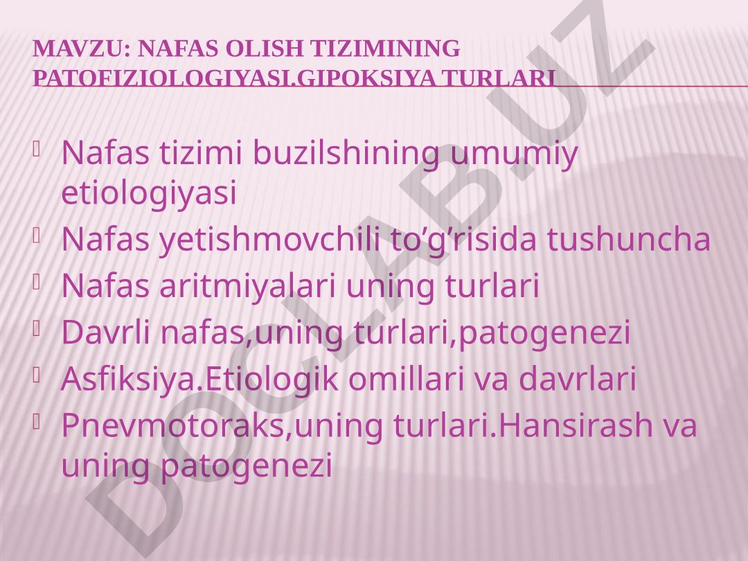 Nafas olish tizimining patofiziologiyasi