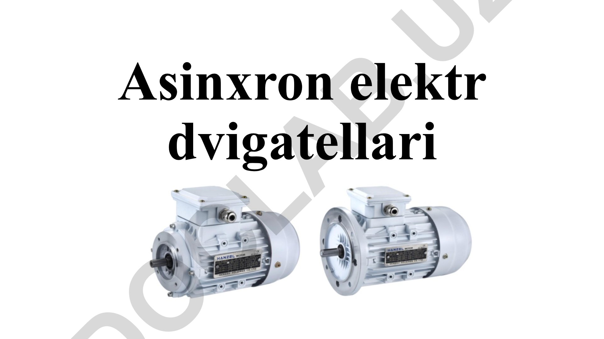 Asinxron elektr dvigatellari