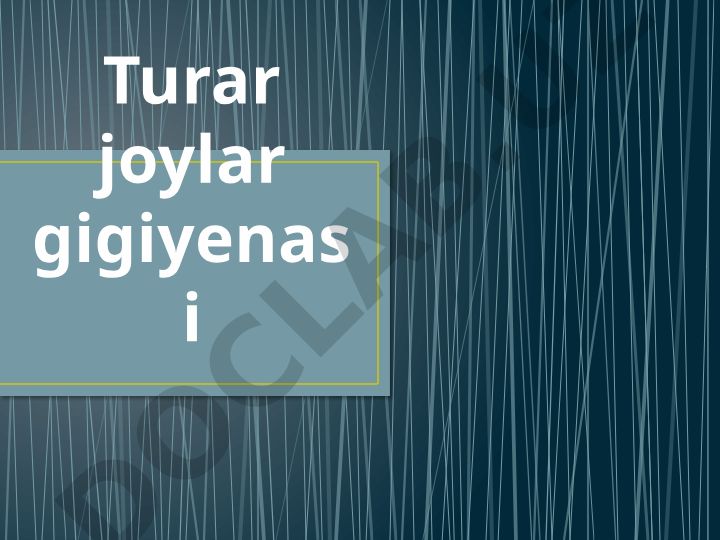 Turar joylar gigiyenasi