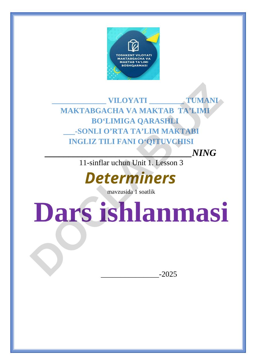 Determiners mavzusida 11-sinflar uchun dars ishlanmasi