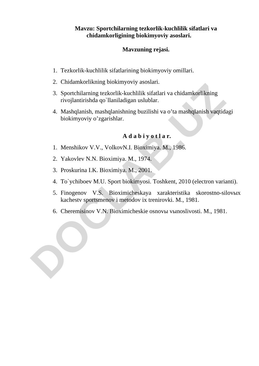 Sportchilarning tezkorlik-kuchlilik sifatlari va chidamkorligining biokimyoviy asoslari