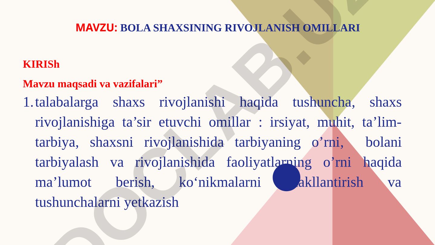 Bola shaxsining rivojlanish omillari