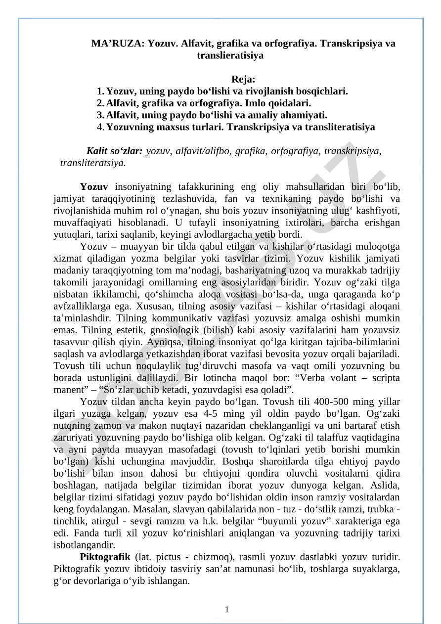Yozuv, alfavit, grafika va orfografiya. Transkripsiya va transliteratsiya