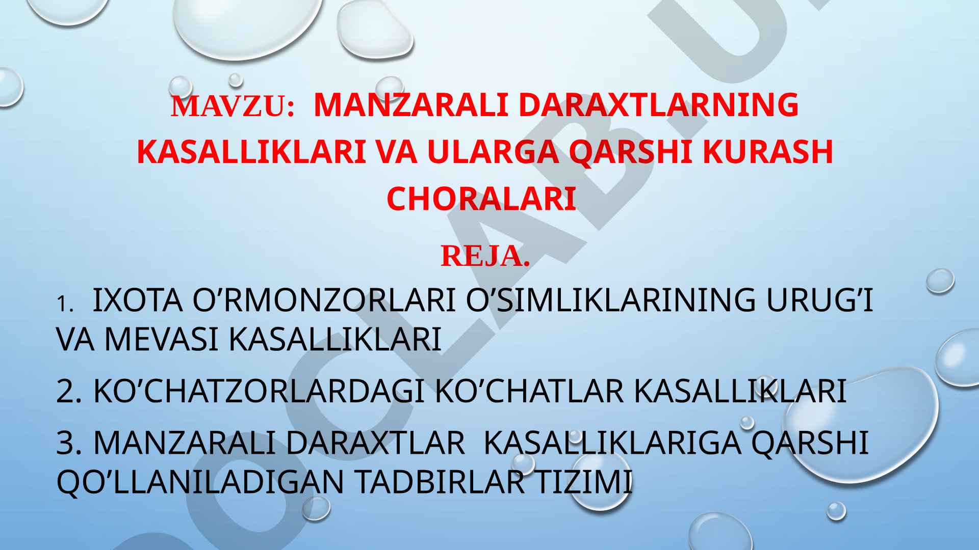 Manzarali daraxtlarning kasalliklari va ularga qarshi kurash choralari