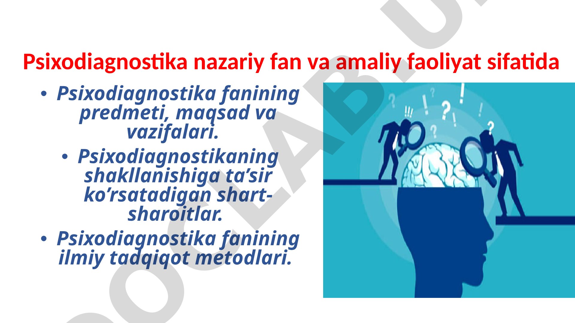 Psixodiagnostika fanining predmeti, maqsad va vazifalari