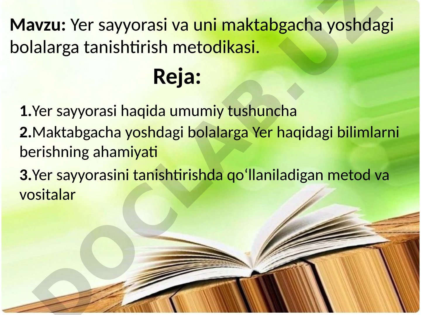 Yer sayyorasi va uni maktabgacha yoshdagi bolalarga tanishtirish metodikasi