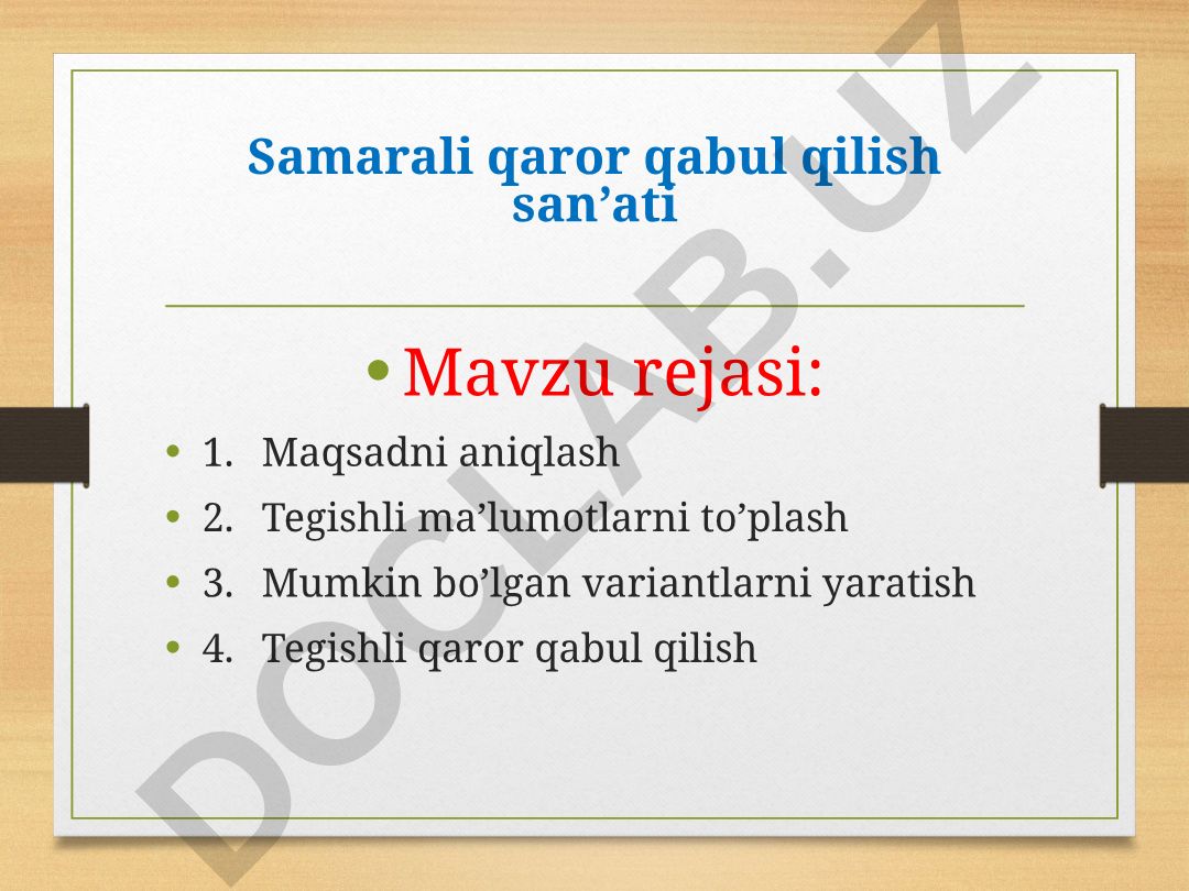 Samarali qaror qabul qilish san’ati