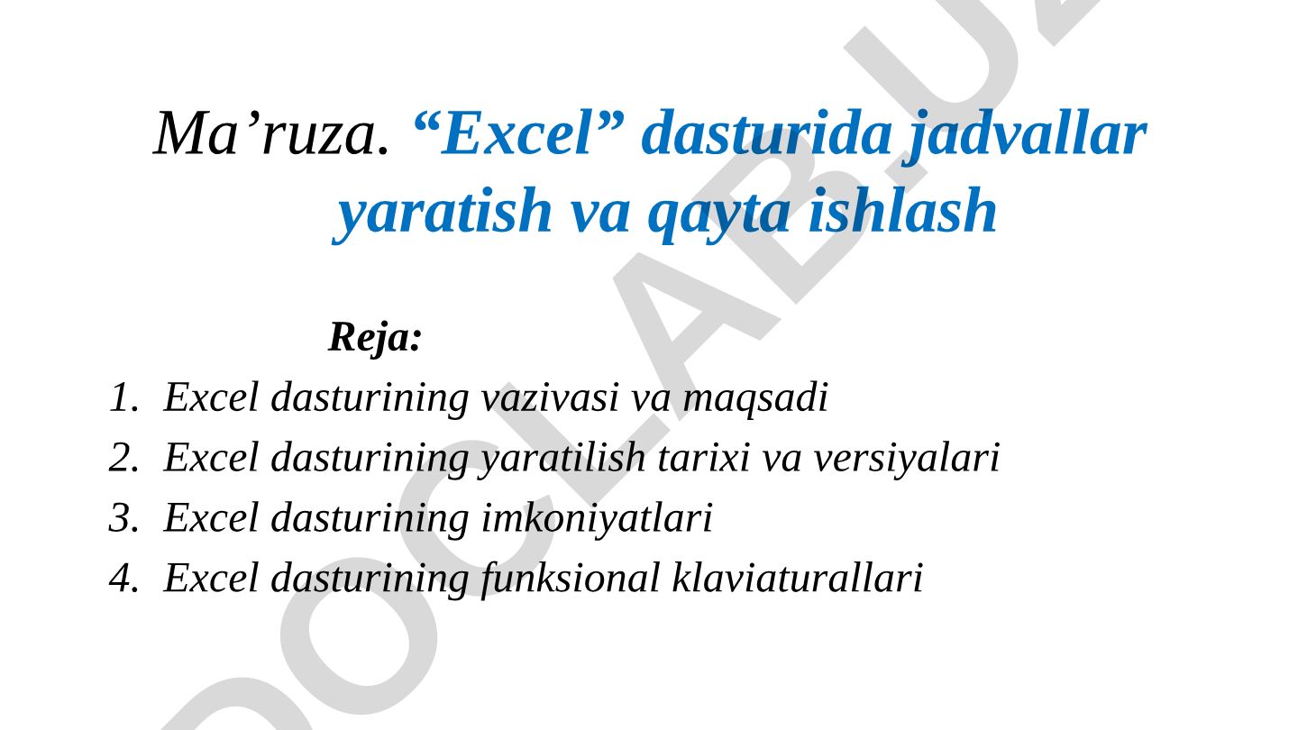 Microsoft Excel dasturining vazifasi, maqsadi va imkoniyatlari