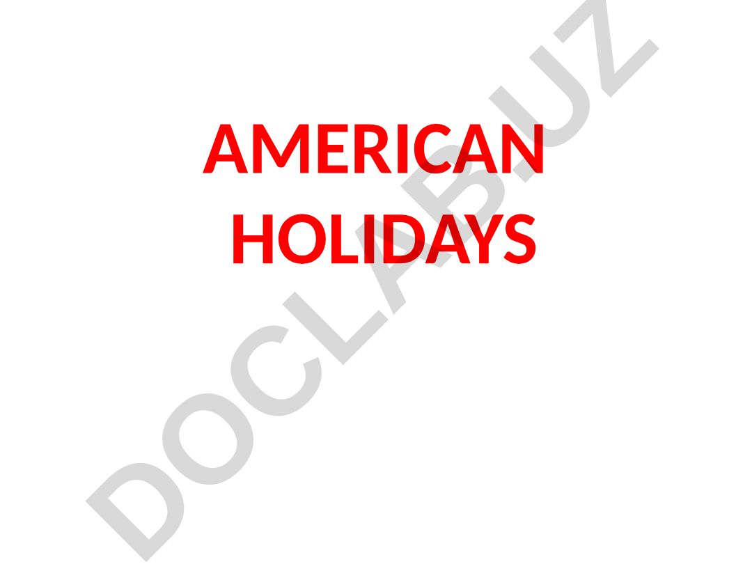 American Holidays and Christmas Traditions