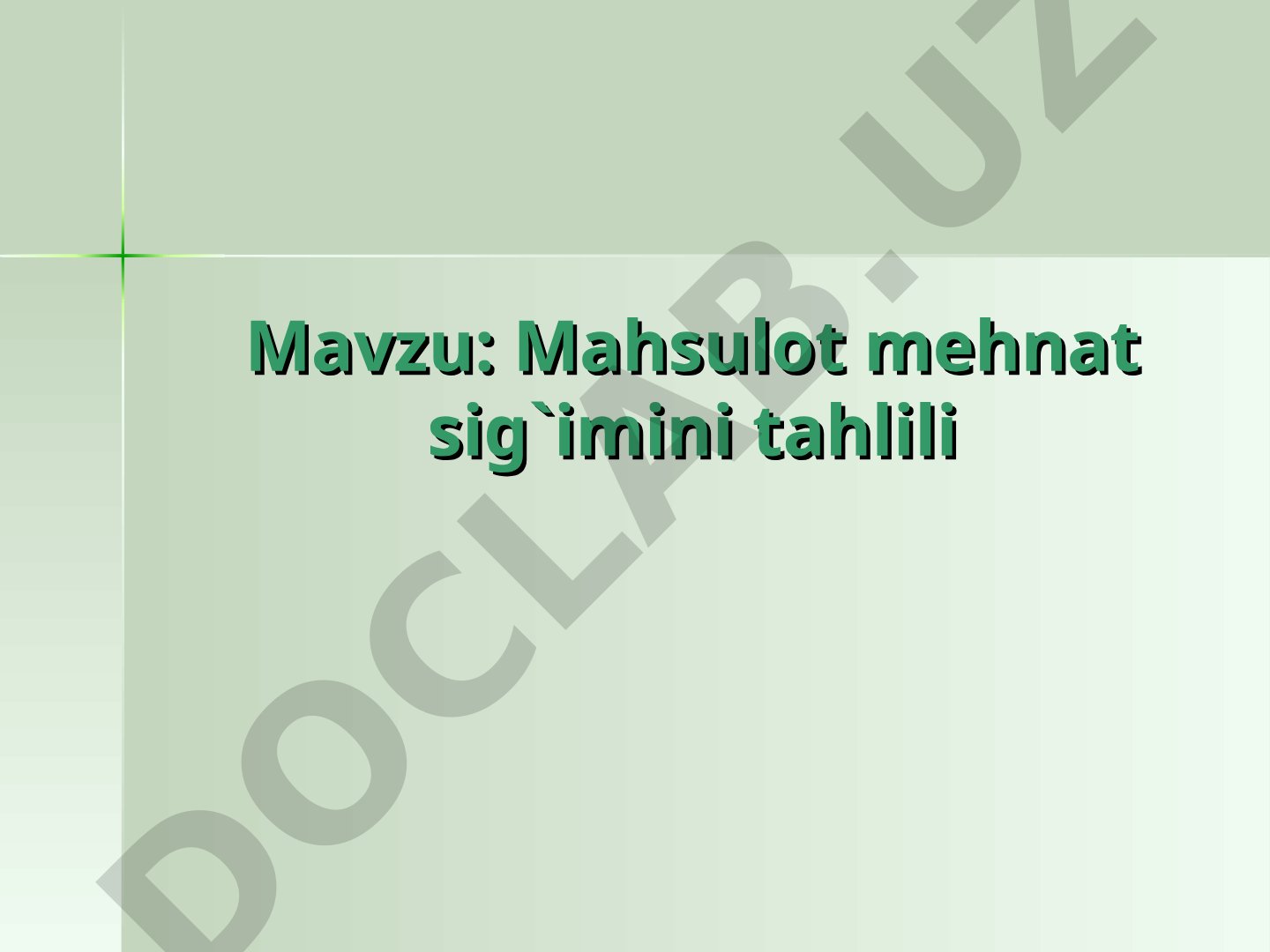 Mahsulot mehnat sig'imini tahlili