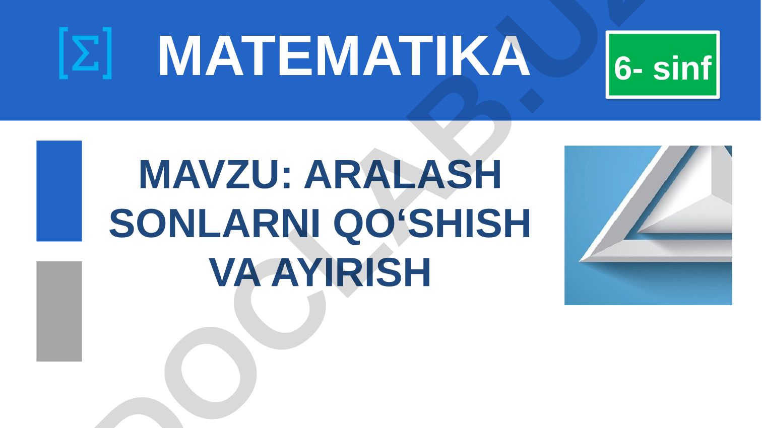 Aralash sonlarni qo‘shish va ayirish