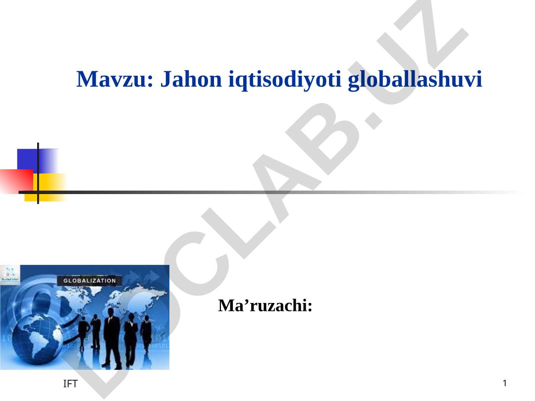 Jahon iqtisodiyoti globallashuvi