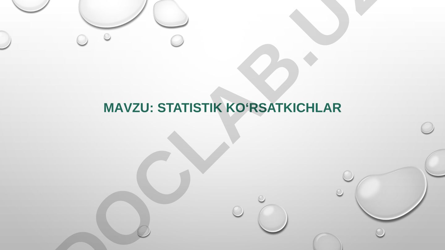 Statistik ko‘rsatkichlar