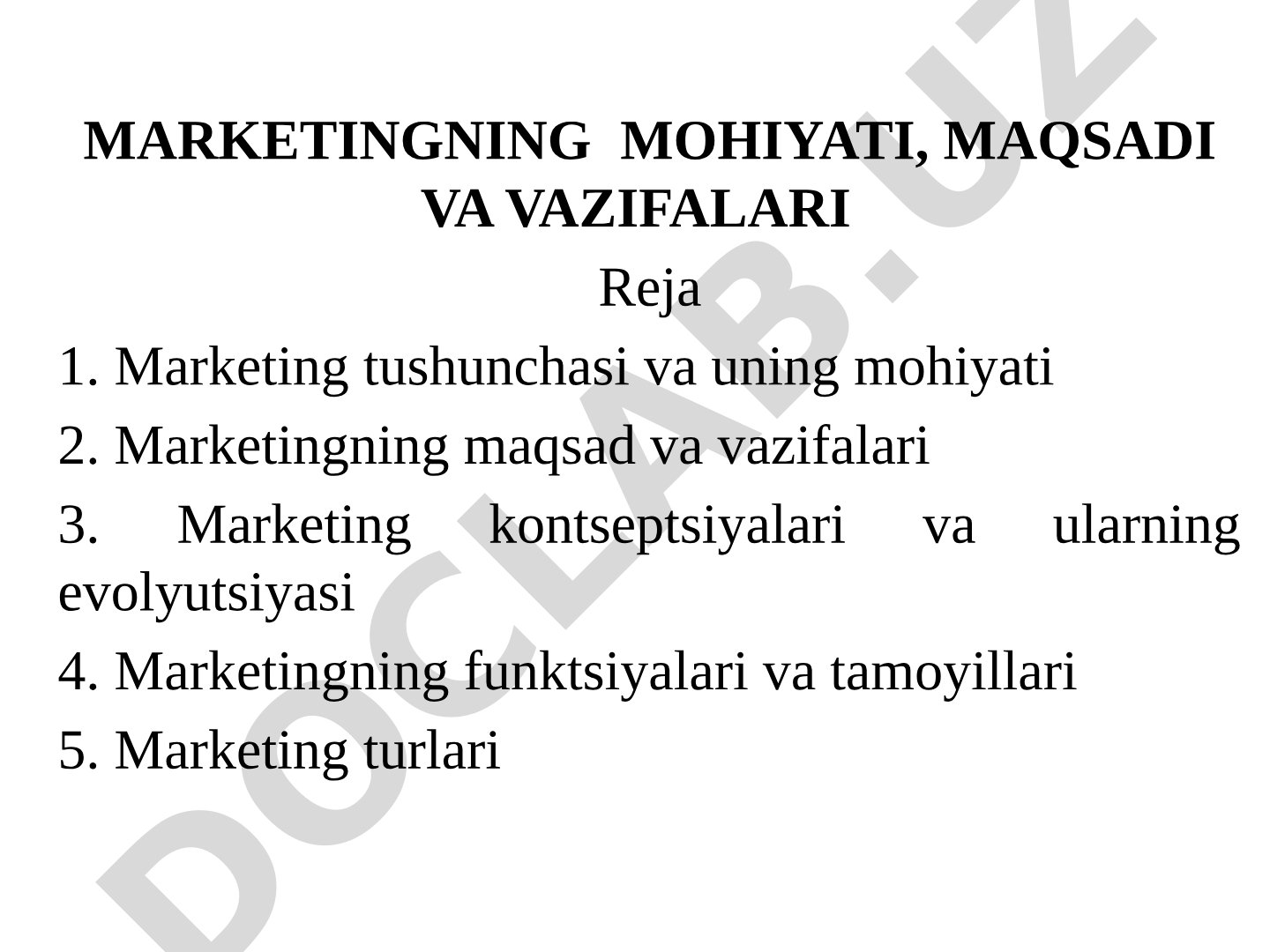 Marketingning mohiyati, maqsadi va vazifalari