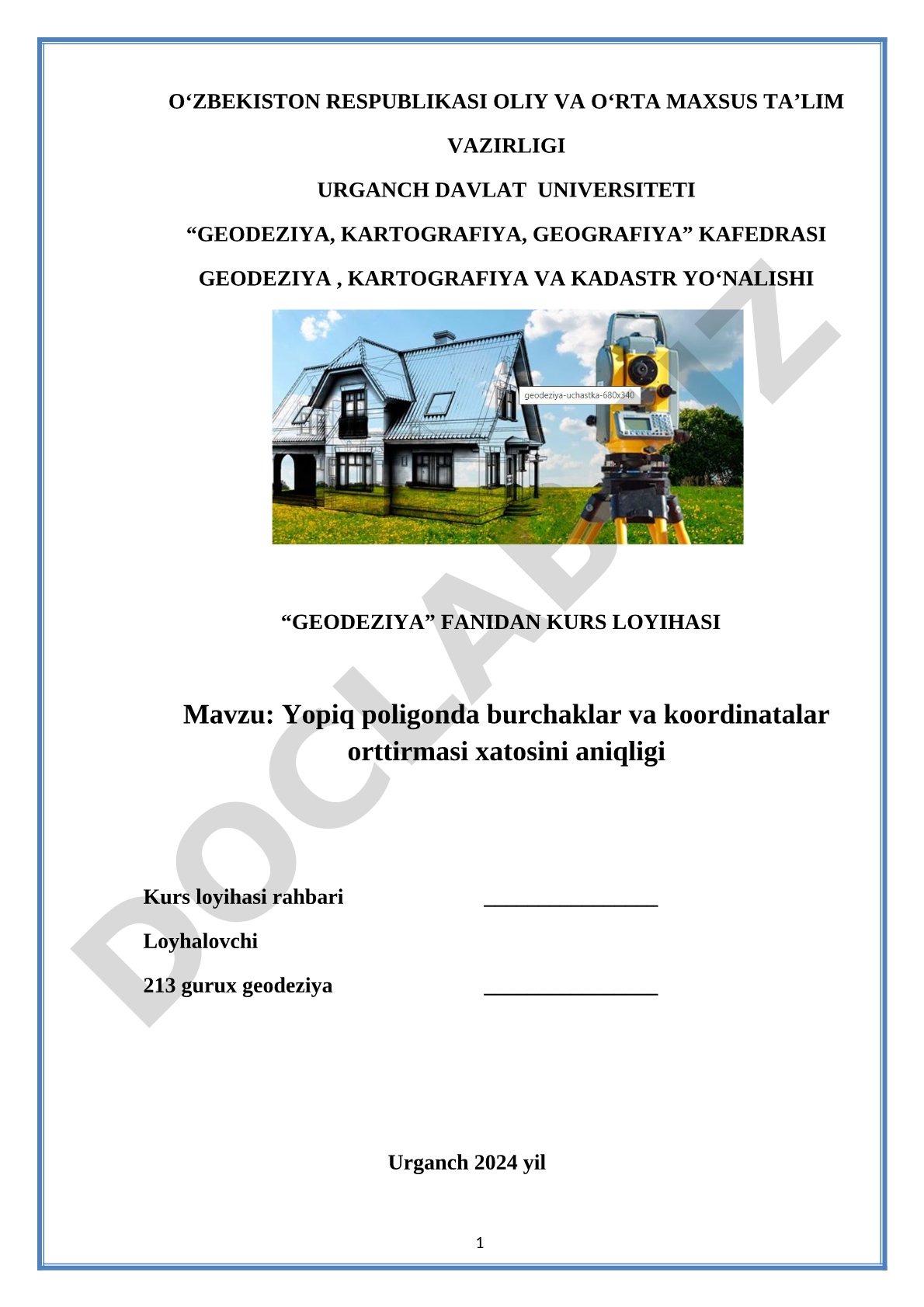 Yopiq poligonda burchaklar va koordinatalar orttirmasi xatosini aniqligi