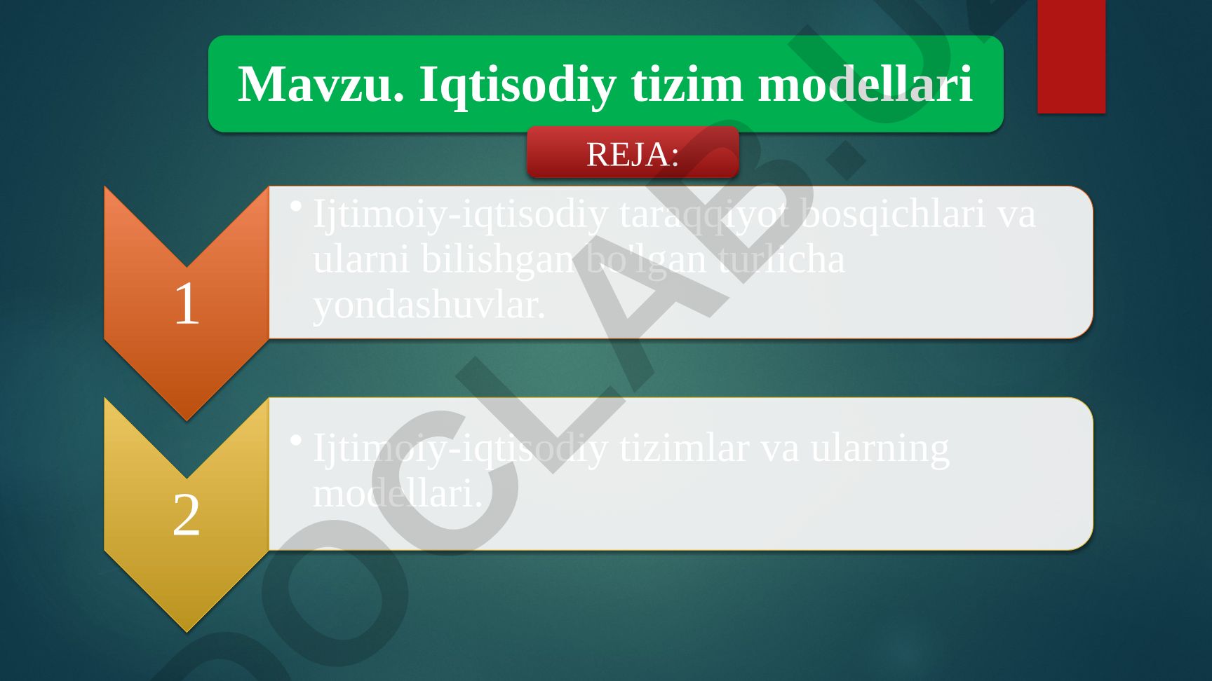 Iqtisodiy tizim modellari va ijtimoiy-iqtisodiy taraqqiyot bosqichlari