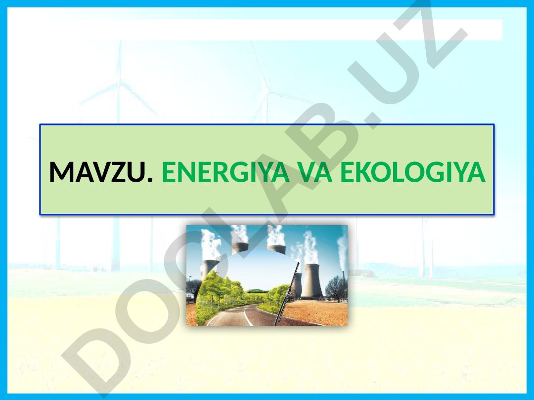 Energiya va ekologiya