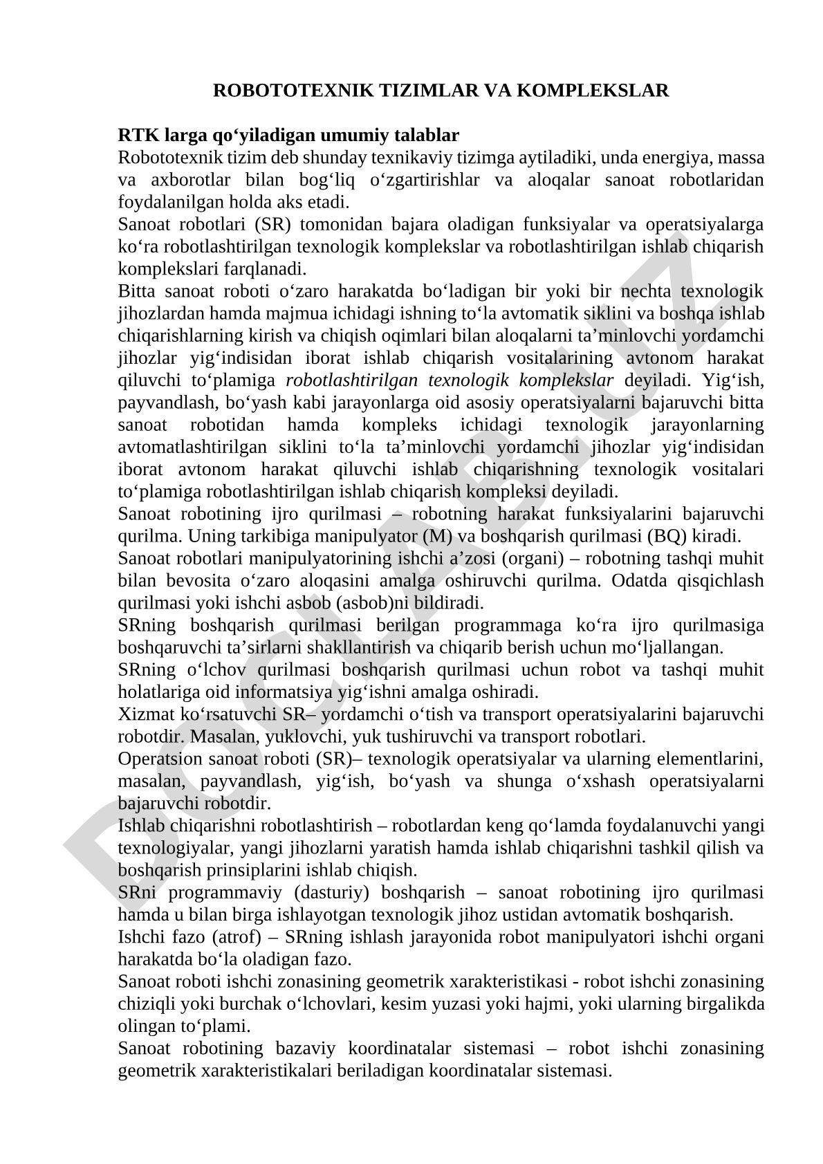 Robototexnik tizimlar va komplekslarga qo'yiladigan umumiy talablar