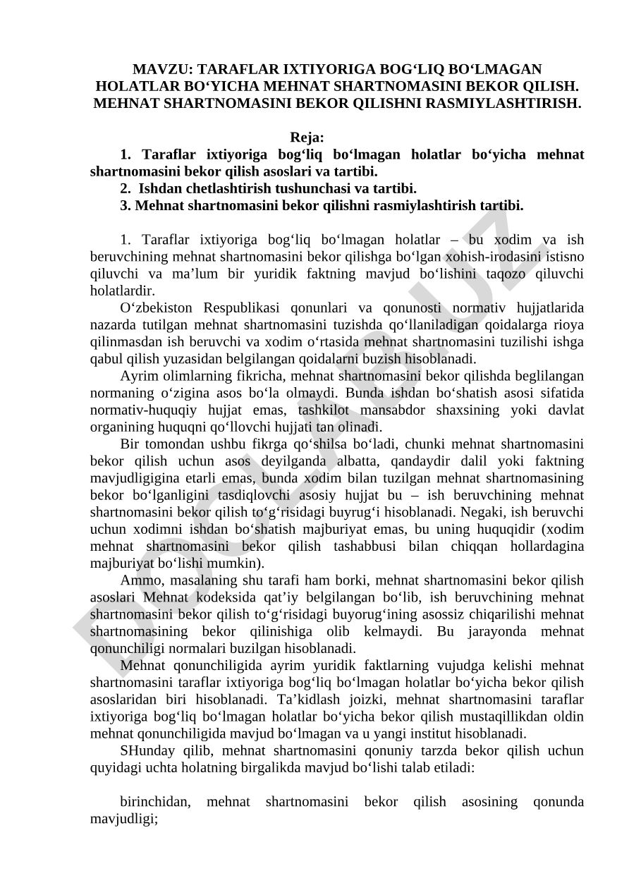 Taraflar ixtiyoriga bog‘liq bo‘lmagan holatlar bo‘yicha mehnat shartnomasini bekor qilish. Mehnat shartnomasini bekor qilishni rasmiylashtirish