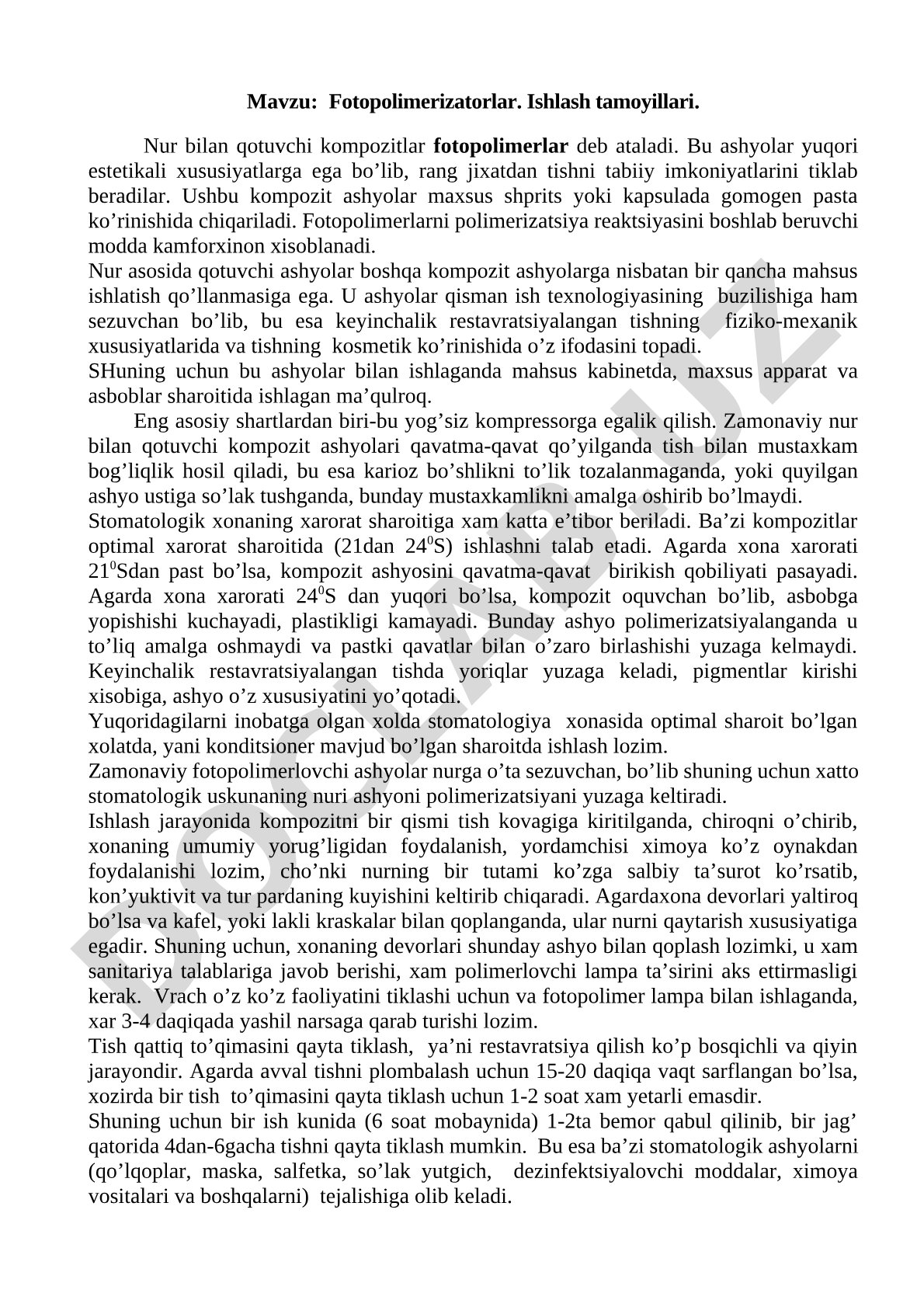 Fotopolimerizatorlar. Ishlash tamoyillari.