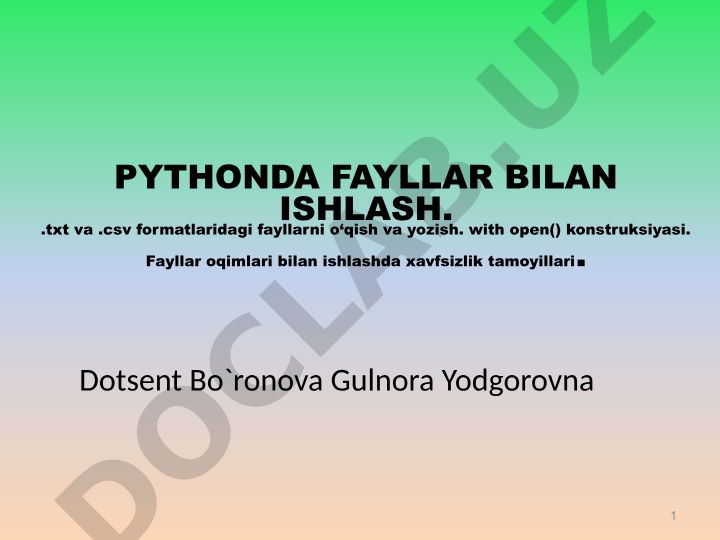 Python dasturlash tilida fayllar bilan ishlash