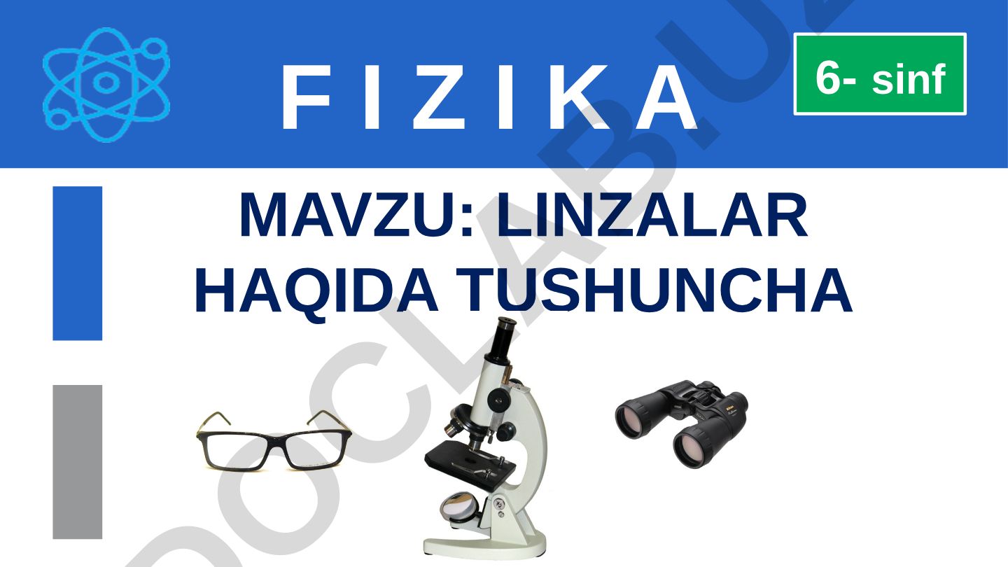 Linzalar haqida tushuncha