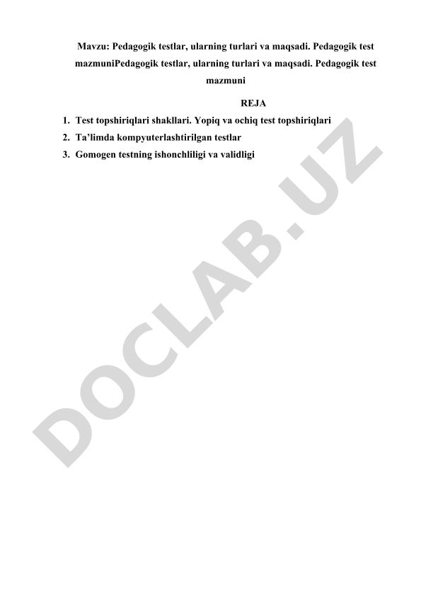 Pedagogik testlar, ularning turlari va maqsadi