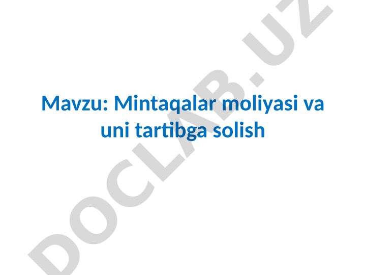 Mintaqalar moliyasi va uni tartibga solish