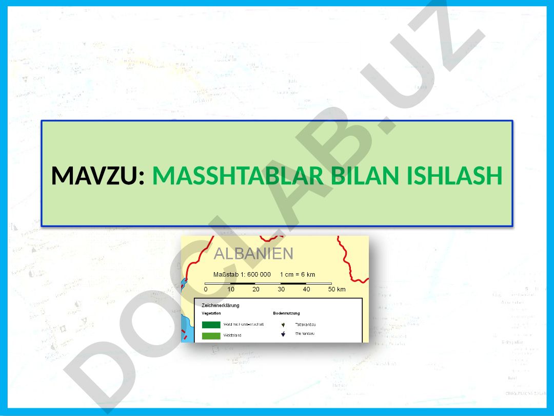 Masshtablar bilan ishlash