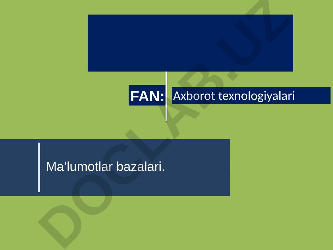 Ma’lumotlar bazalari va Microsoft Excel 2010