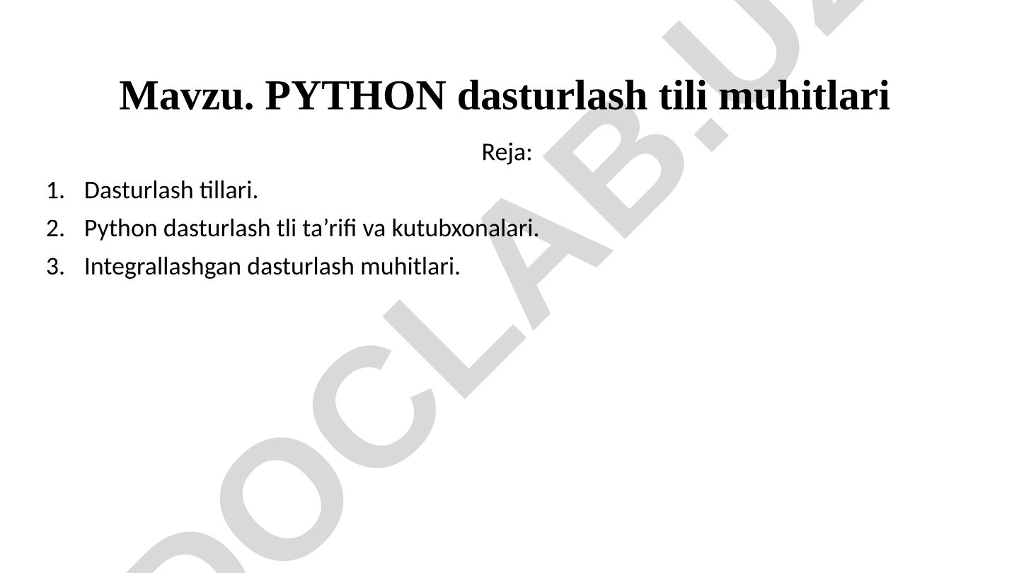 PYTHON dasturlash tili muhitlari