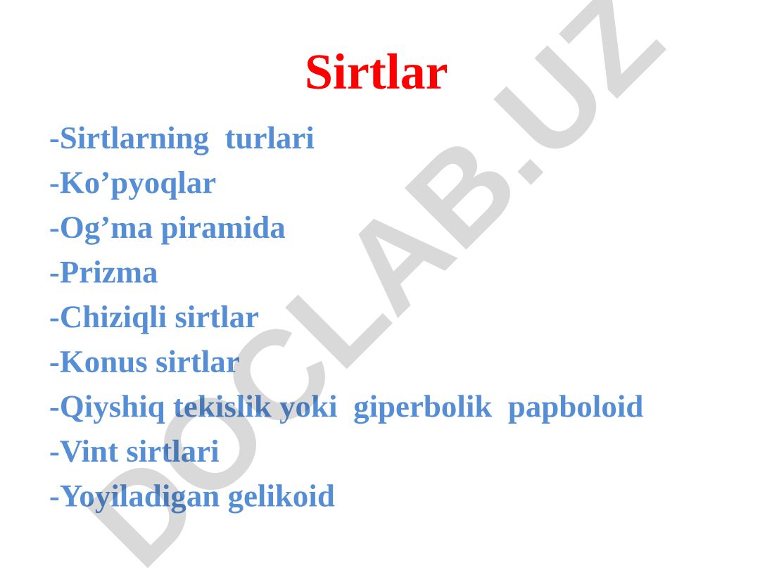 Sirtlar va ko'pyoqlar turlari