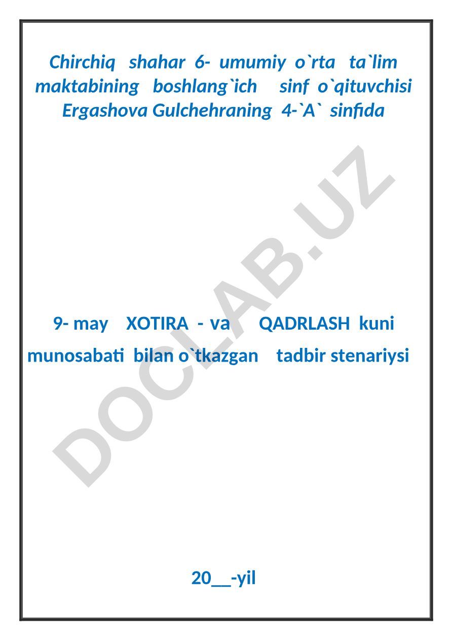 9-may Xotira va Qadrlash kuni tadbir stenariysi