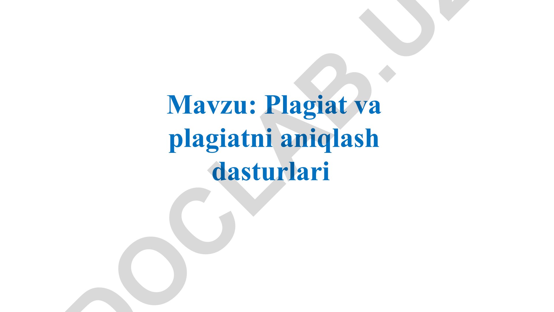 Plagiat va plagiatni aniqlash dasturlari
