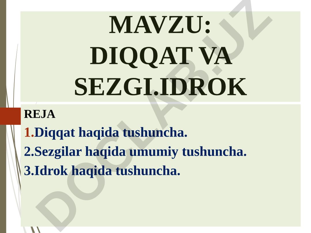DIQQAT VA SEZGI.IDROK REJA