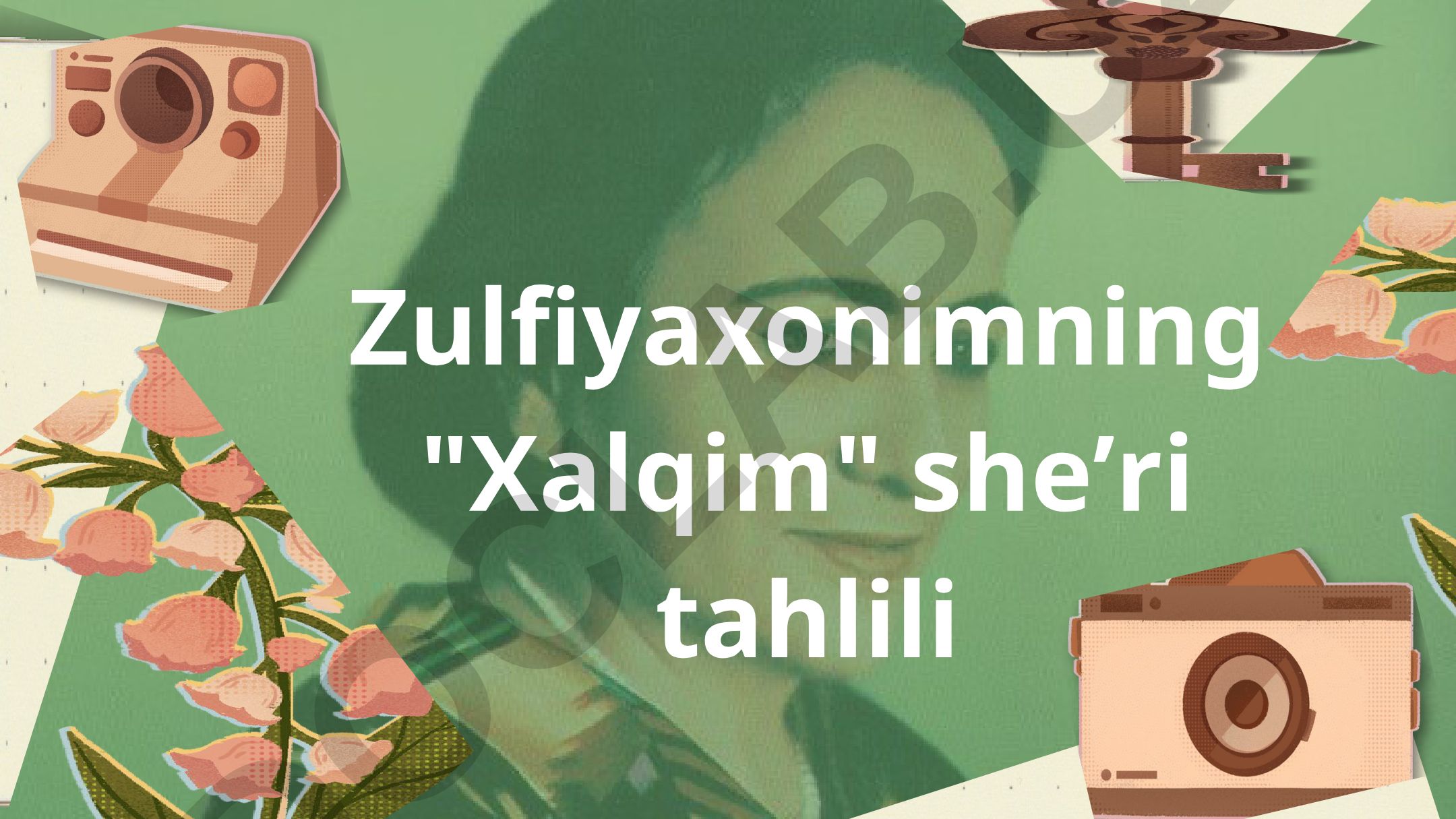 Zulfiyaxonimning "Xalqim" sheʼri tahlili