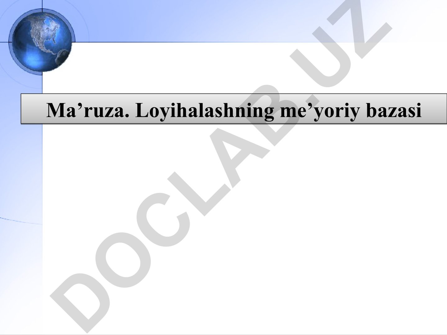 Loyihalashning me'yoriy bazasi va Kon qazib olish sanoat korxonasi loyihasi