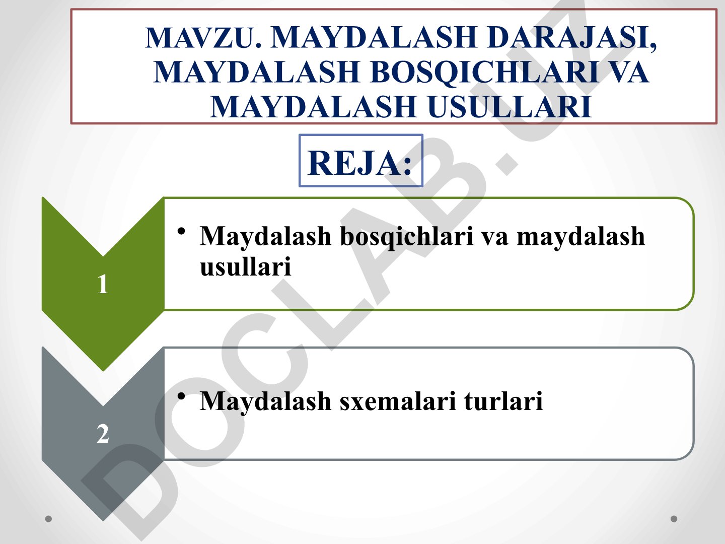 Maydalash darajasi, bosqichlari va usullari