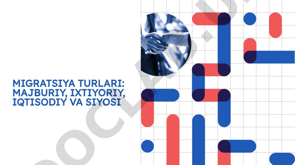 Migratsiya turlari: majburiy, ixtiyoriy, iqtisodiy va siyosiy