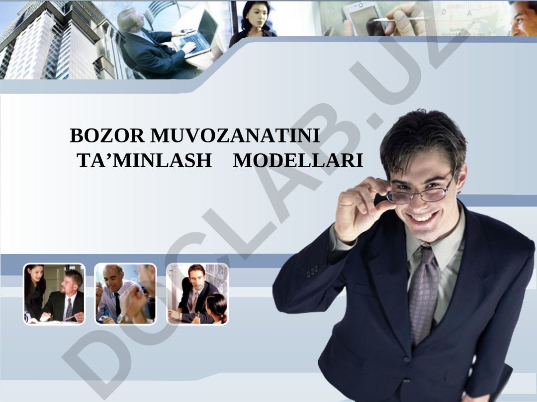 Bozor muvozanati va uning ta'minlash modellari