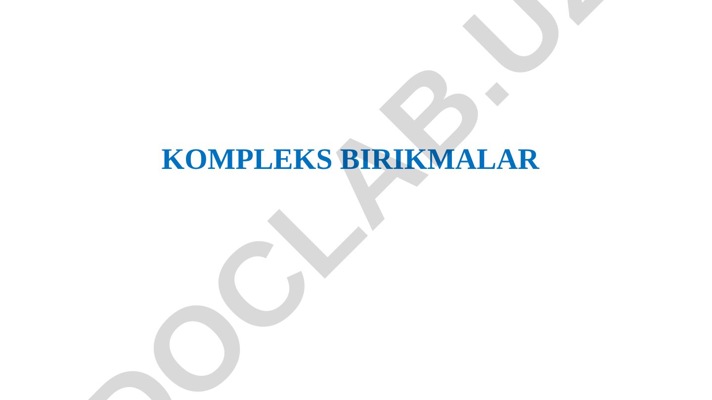 Kompleks birikmalar mavzu rejasi