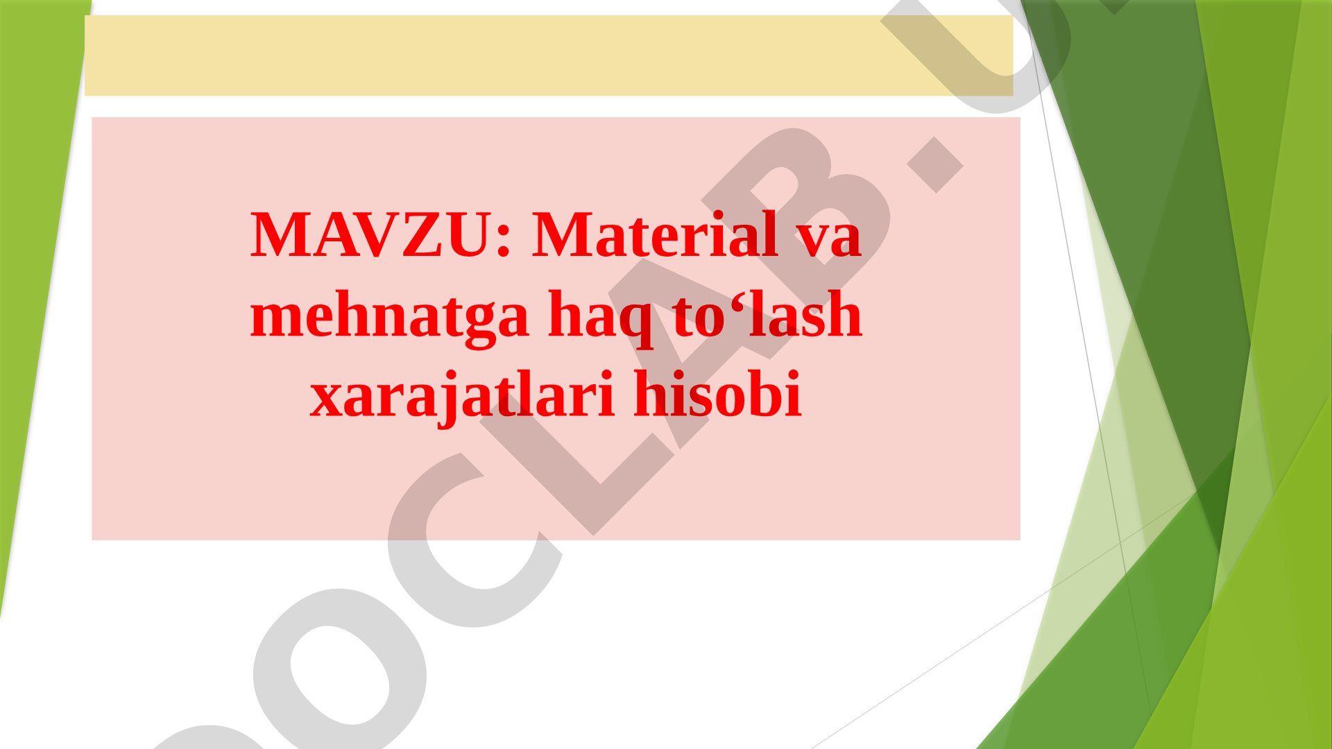 Material va mehnatga haq to‘lash xarajatlari hisobi