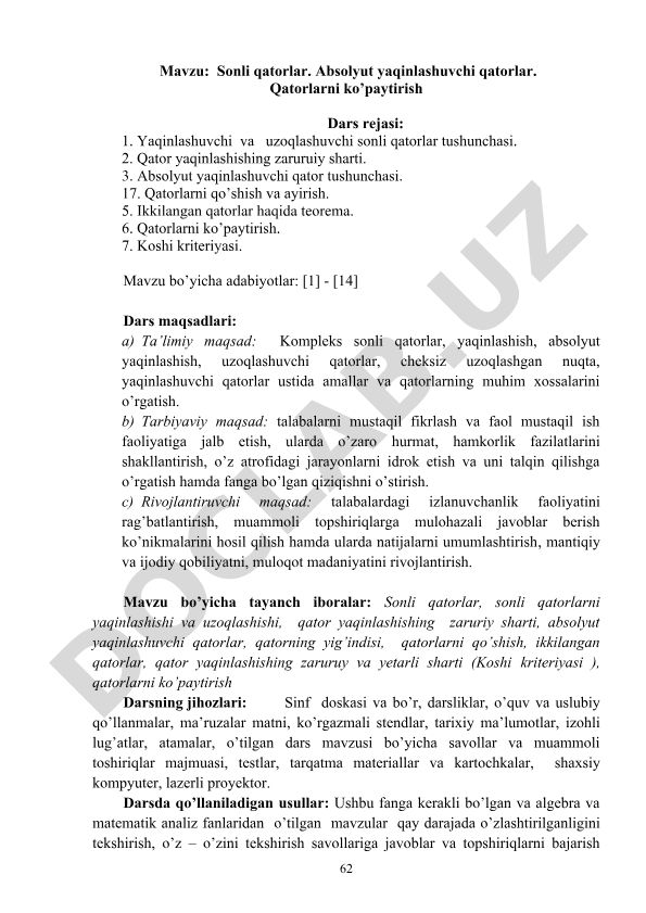 Sonli qatorlar. Absolyut yaqinlashuvchi qatorlar. Qatorlarni ko’paytirish