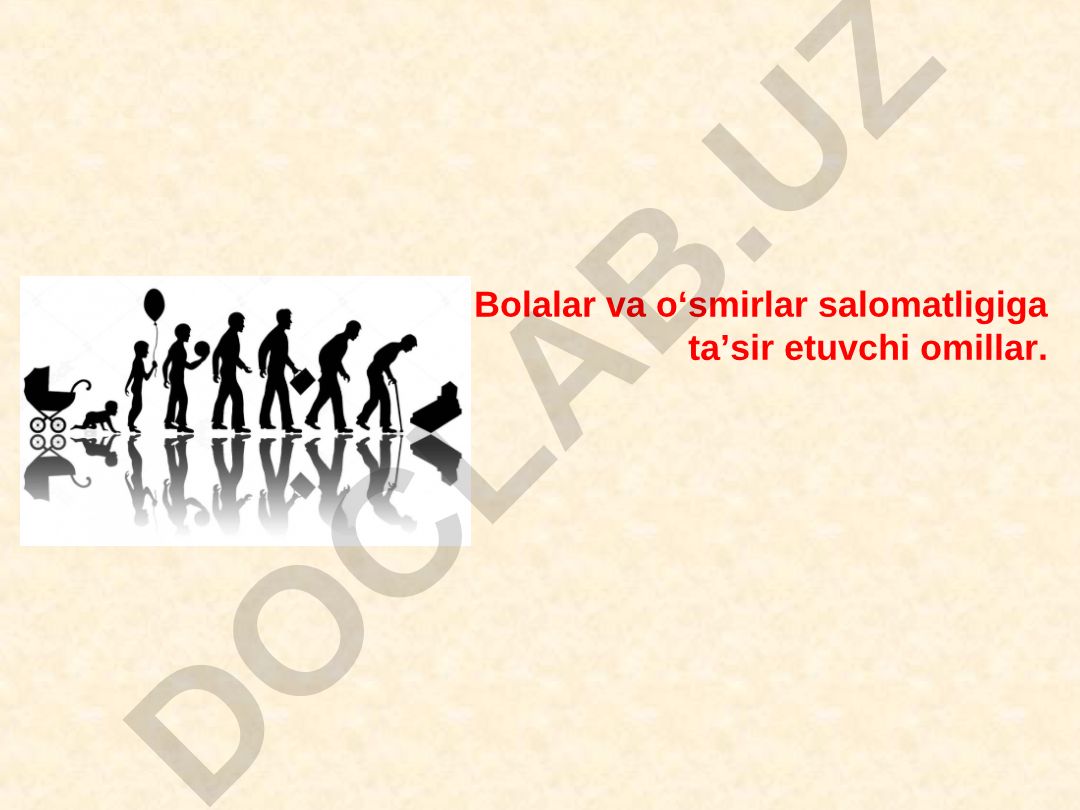 INSON SALOMATLIGIGA TASIR ETUVCHI OMILLAR